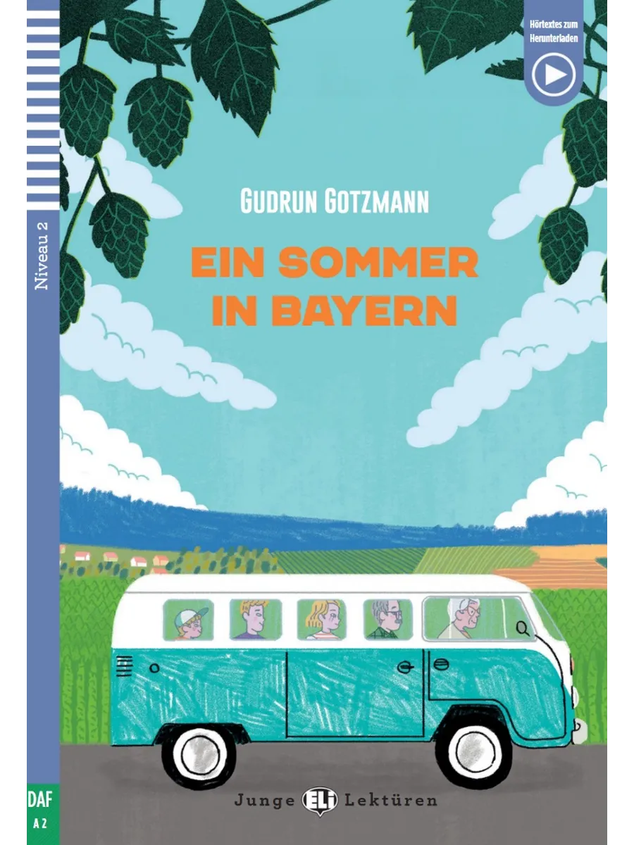 Ein Sommer in Bayern [A2]/Книга на немецком языке